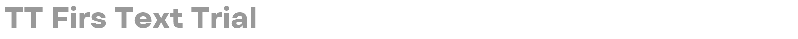 TT Firs Text font preview